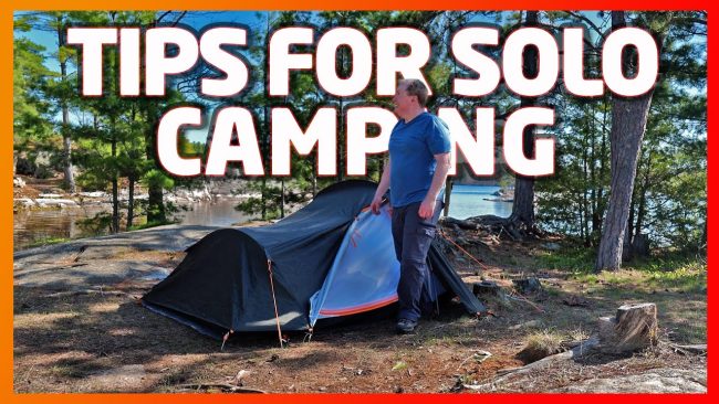 5 Tips for Solo Camping